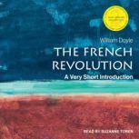 The French Revolution A Very Short Introduction, 2nd Edition, William Doyle