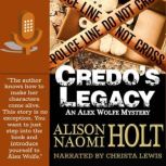 Credo's Legacy, Alison Naomi Holt