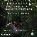 The Death of Halpin Frayser, Ambrose Bierce