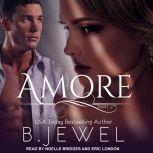 Amore Part 2, Bella Jewel