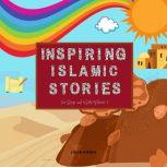Inspiring Islamic Stories for Boys and Girls Volume 1 (Illustrated), Julia Hanke