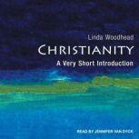 Christianity A Very Short Introduction, Linda Woodhead