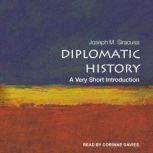 Diplomatic History A Very Short Introduction