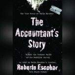 The Accountant's Story Inside the Violent World of the Medelln Cartel, David Fisher