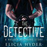 The Detective A Nathan McNamara Story, Elicia Hyder