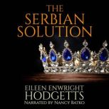 The Serbian Solution A strong female protagonist thriller
