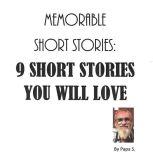 Memorable short stories: 9  short stories you will love, papa s.