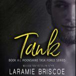 Tank, Laramie Briscoe