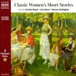 Classic Women's Short Stories, Katherine Mansfield; Kate Chopin; Virginia Woolf
