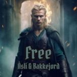 Free (The Viking Ventures Trilogy - Book 3), Ole Asli