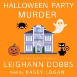 Halloween Party Murder, Leighann Dobbs