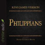 The Holy Bible in Audio - King James Version: Philippians, David Cochran Heath