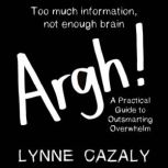 Argh!, Lynne Cazaly