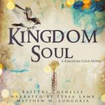 Kingdom Soul, Brittni Chenelle