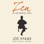 Zen in the Martial Arts, Joe Hyams