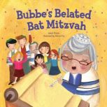 Bubbe's Belated Bat Mitzvah, Isabel Pinson