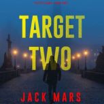 Target Two 
, Jack Mars