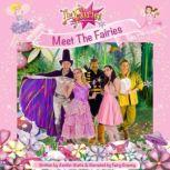 Meet The Fairies, Jenifer Watts