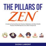 The Pillars of Zen, Sasha Lamont