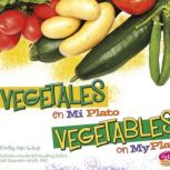 Vegetales en MiPlato/Vegetables on MyPlate, Mari Schuh