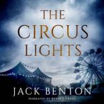 The Circus Lights, Jack Benton