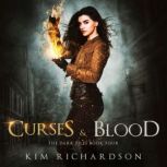 Curses & Blood, Kim Richardson