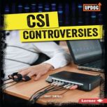 CSI Controversies, Grace Campbell