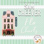 Flo Charts N/A, Sam Cheever