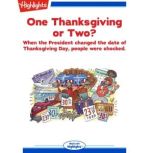 One Thanksgiving or Two?, Shannon Baker Moore