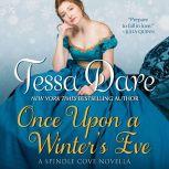 Once Upon a Winters Eve A Spindle Cove Novella, Tessa Dare