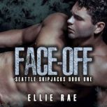 Face Off, Ellie Rae