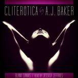 Blank Canvas An Erotic Short Story, A. J. Baker