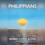 Philippians Word Come Alive