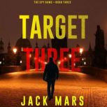 Target Three 
, Jack Mars