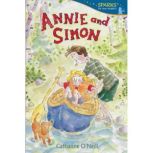 Annie and Simon, Catharine O'Neill