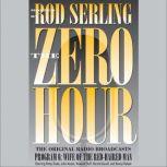 Zero Hour 6 Wife of the Red-Haired Man, Rod Serling