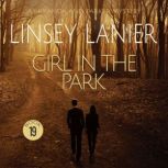 Girl in the Park, Linsey Lanier