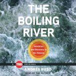 The Boiling River, Andres Ruzo