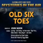 Old Six Toes, Morton Fine