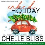 Inked Holiday A Holiday Novella, Chelle Bliss