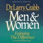 Men and Women Enjoying the Difference, Larry Crabb