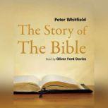 The Story of the Bible, Peter Whitfield