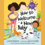 How to Welcome a New Baby