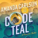 Code Teal, Amanda Carlson