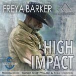 High Imapct, Freya Barker