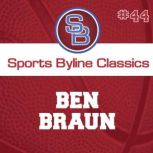 Sports Byline: Ben Braun, Ron Barr
