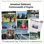 Jamestown Settlement, Jamestown Virginia Living History Center, Patricia L. Lawrence