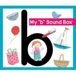 My b Sound Box®, Jane Belk Moncure