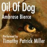 Oil of Dog, Ambrose Bierce