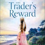 The Trader's Reward The Traders, Book 5, Anna Jacobs